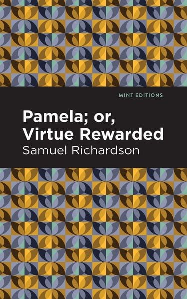 Produktbild: Pamela, or Virtue Rewarded