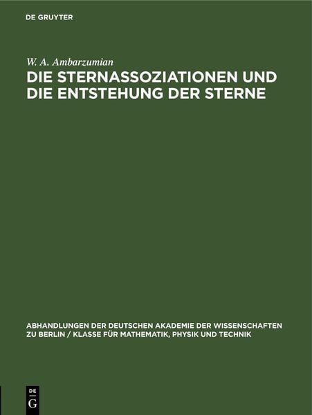 Produktbild: Die Sternassoziationen und die Entstehung der Sterne