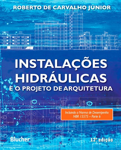 Produktbild: Instala&ccedil;&otilde;es hidr&aacute;ulicas e o projeto de arquitetura