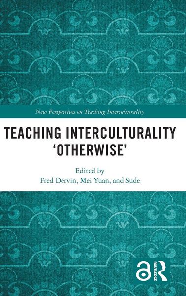 Produktbild: Teaching Interculturality 'Otherwise'