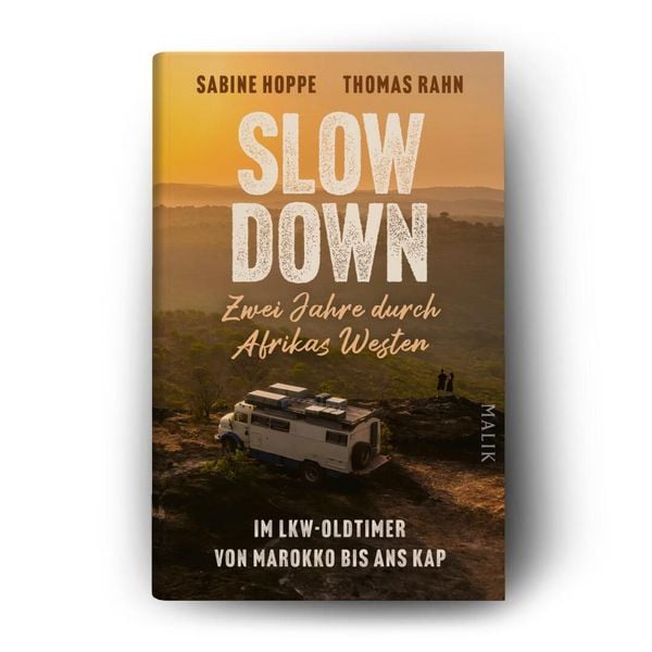 Produktbild: Slow down &ndash; Zwei Jahre durch Afrikas Westen