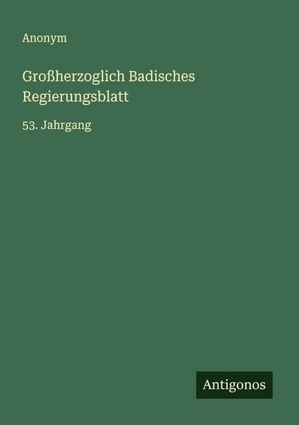 Produktbild: Gro&szlig;herzoglich Badisches Regierungsblatt