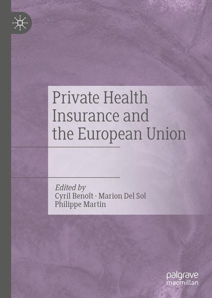 Produktbild: Private Health Insurance and the European Union