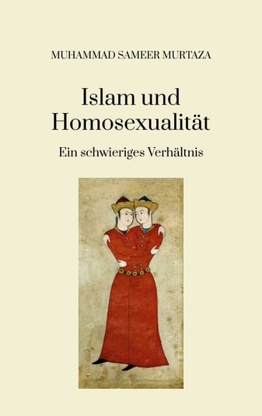 Produktbild: Islam und Homosexualit&auml;t: