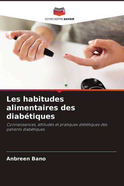 Produktbild: Les habitudes alimentaires des diab&eacute;tiques