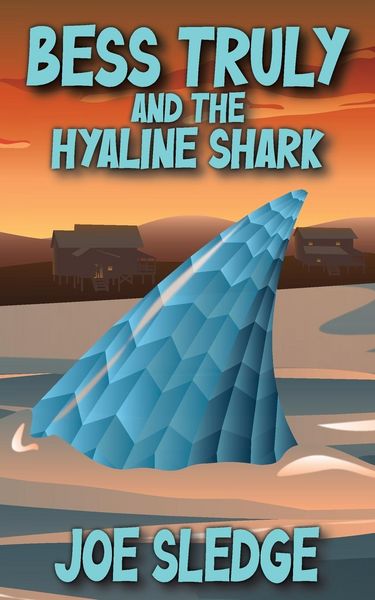 Produktbild: Bess Truly And The Hyaline Shark