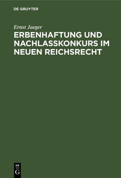 Produktbild: Erbenhaftung und Nachla&szlig;konkurs im neuen Reichsrecht