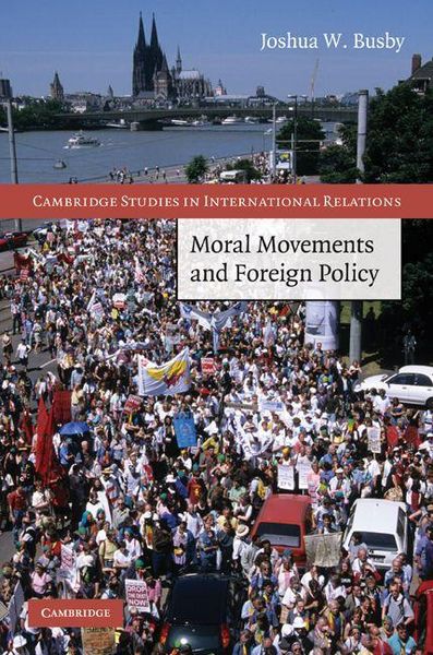 Produktbild: Moral Movements and Foreign Policy