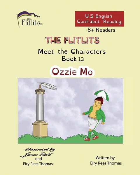 Produktbild: THE FLITLITS, Meet the Characters, Book 13, Ozzie Mo, 8+Readers, U.S. English, Confident Reading