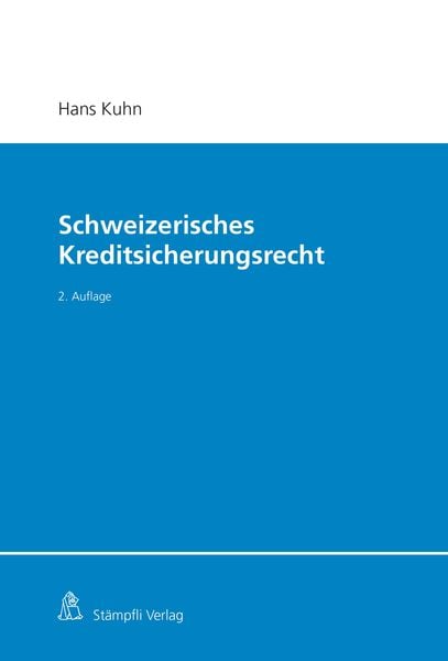 Produktbild: Schweizerisches Kreditsicherungsrecht