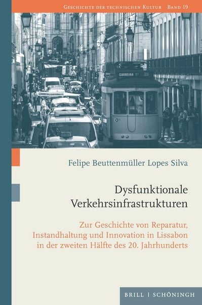 Produktbild: Dysfunktionale Verkehrsinfrastrukturen