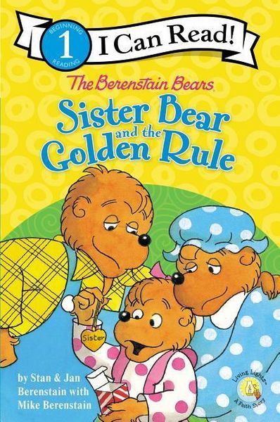 Produktbild: The Berenstain Bears Sister Bear and the Golden Rule