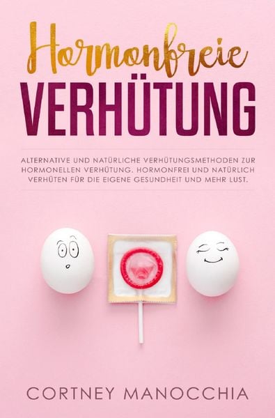 Produktbild: Hormonfreie Verh&uuml;tung