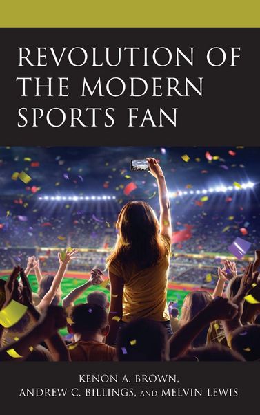 Produktbild: Revolution of the Modern Sports Fan