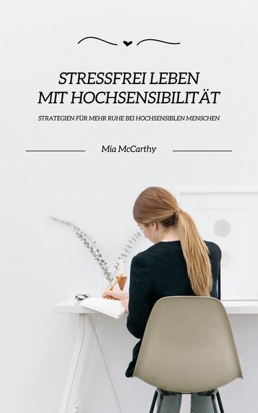 Produktbild: Stressfrei leben mit Hochsensibilit&auml;t