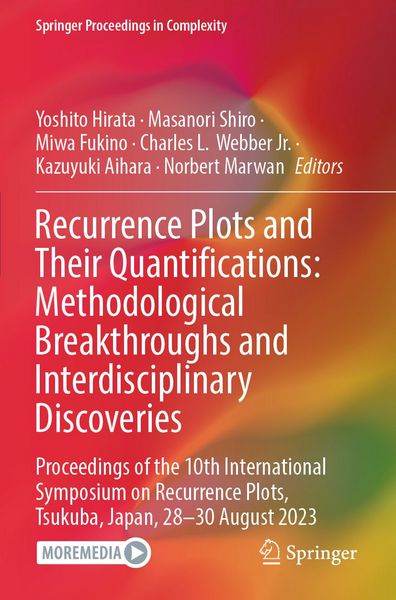Produktbild: Recurrence Plots and Their Quantifications: Methodological Breakthroughs and Interdisciplinary Discoveries