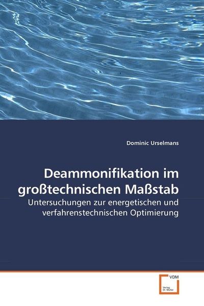 Produktbild: Urselmans, D: Deammonifikation im gro&szlig;technischen Ma&szlig;stab