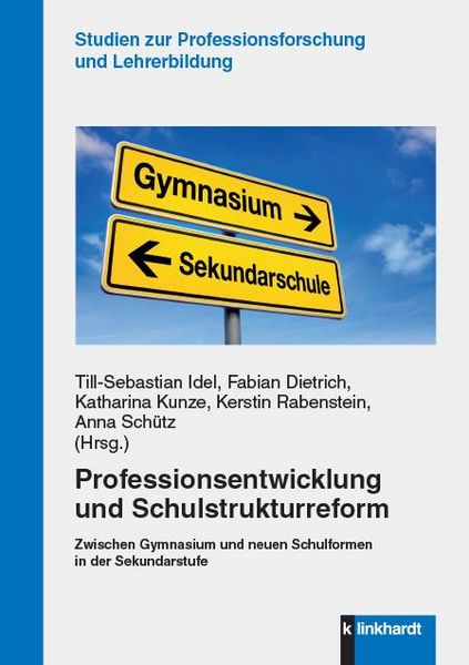 Produktbild: Professionsentwicklung und Schulstrukturreform