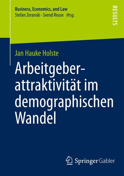 Produktbild: Arbeitgeberattraktivit&auml;t im demographischen Wandel