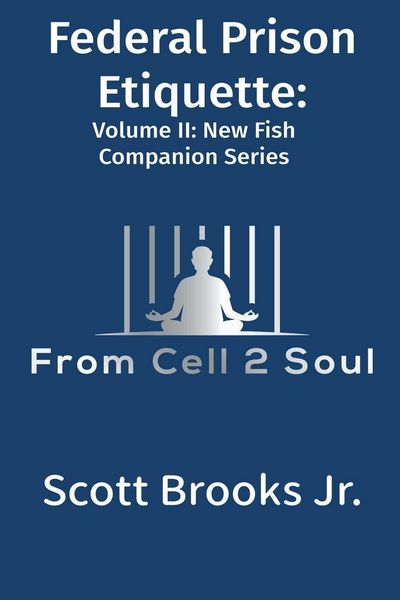 Produktbild: Federal Prison Etiquette (From Cell 2 Soul)