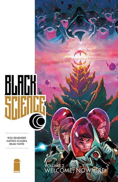Produktbild: Black Science Volume 2: Welcome Nowhere