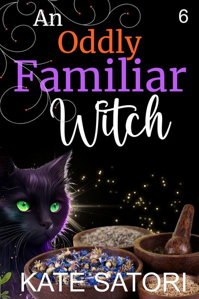 Produktbild: An Oddly Familiar Witch (Keystone County Witches, #6)