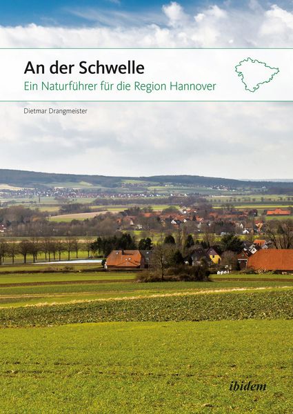 Produktbild: An der Schwelle: Ein Naturf&uuml;hrer f&uuml;r die Region Hannover