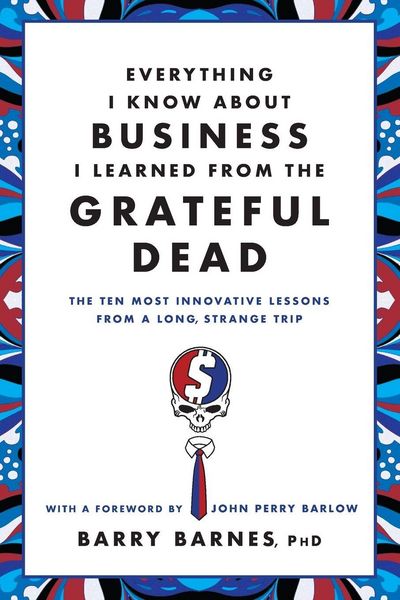 Produktbild: Everything I Know about Business I Learned from the Grateful Dead
