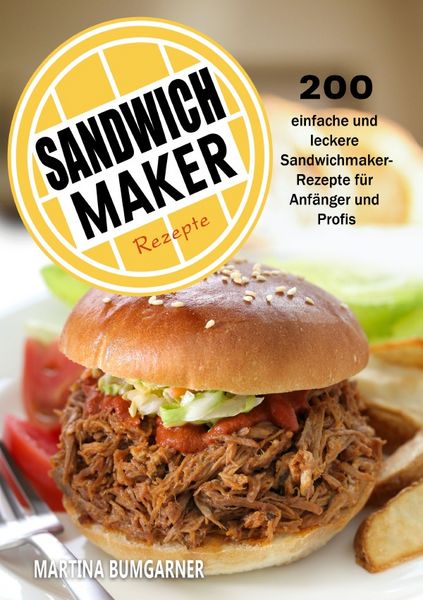Produktbild: Sandwichmaker Rezepte