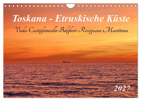 Produktbild: Toskana - Etruskische K&uuml;ste (Wandkalender 2027 DIN A4 quer), CALVENDO Monatskalender