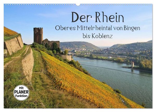 Produktbild: Der Rhein. Oberes Mittelrheintal von Bingen bis Koblenz (Wandkalender 2026 DIN A2 quer), CALVENDO Monatskalender