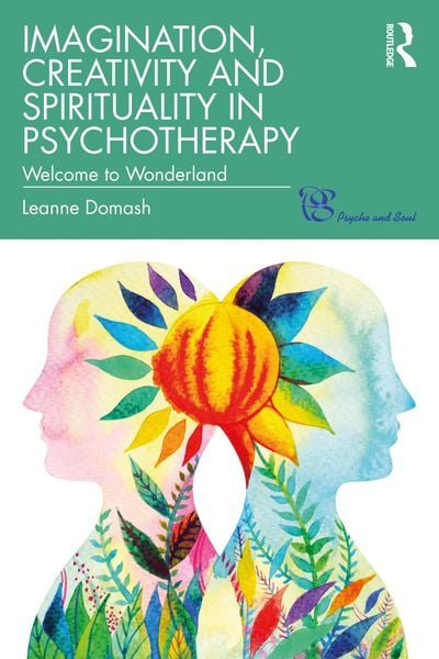 Produktbild: Imagination, Creativity and Spirituality in Psychotherapy