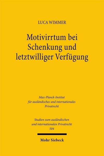 Produktbild: Motivirrtum bei Schenkung und letztwilliger Verf&uuml;gung