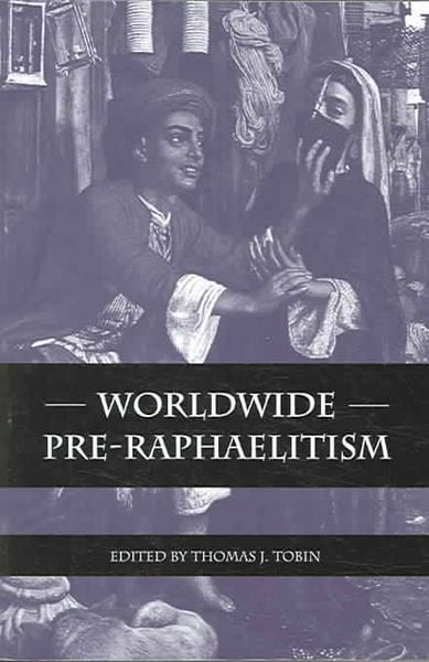 Produktbild: Worldwide Pre-Raphaelitism