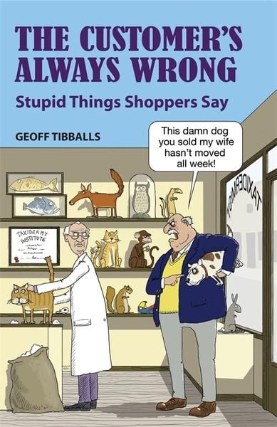 Produktbild: The Customer's Always Wrong