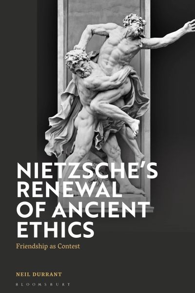 Produktbild: Durrant, N: Nietzsche's Renewal of Ancient Ethics