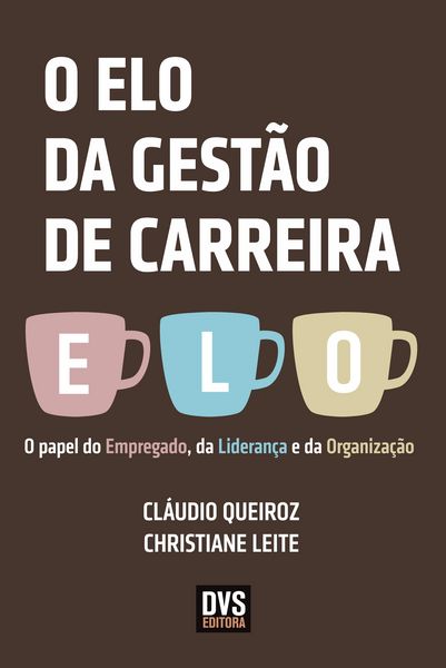 Produktbild: O elo da gest&atilde;o de carreira