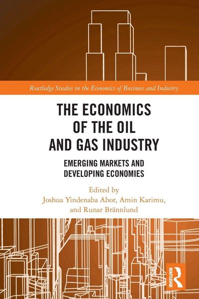 Produktbild: The Economics of the Oil and Gas Industry
