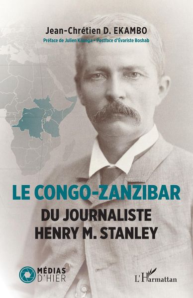 Produktbild: Le Congo-Zanzibar du journaliste Henry M. Stanley