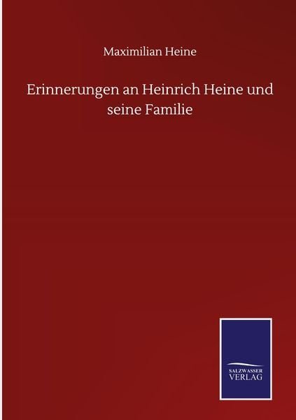 Produktbild: Erinnerungen an Heinrich Heine und seine Familie