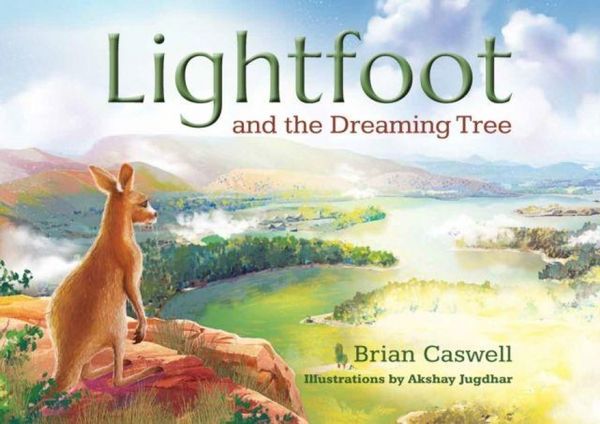 Produktbild: Caswell, B: Lightfoot and the Dreaming Tree