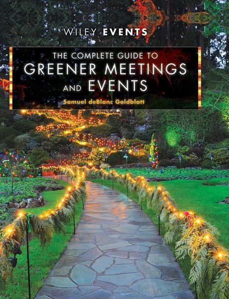 Produktbild: The Complete Guide to Greener Meetings and Events