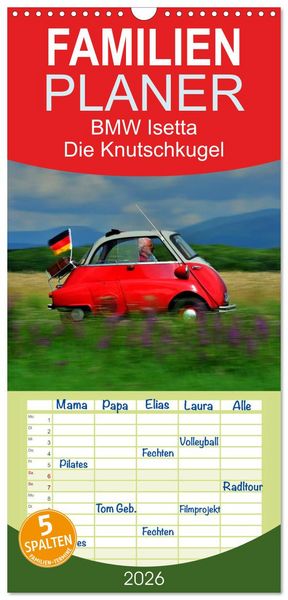 Produktbild: Familienplaner 2026 - BMW Isetta - Die Knutschkugel mit 5 Spalten (Wandkalender, 21 x 45 cm) CALVENDO