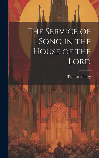 Produktbild: The Service of Song in the House of the Lord