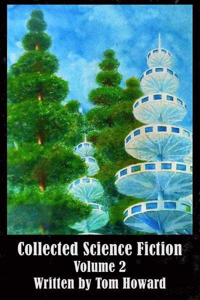 Produktbild: Collected Science Fiction by Tom Howard