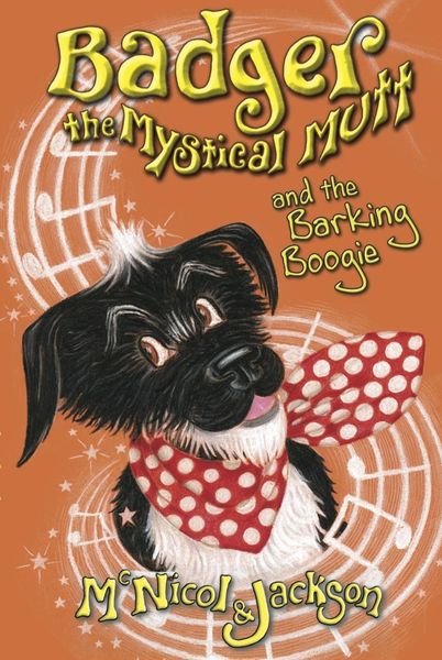 Produktbild: Badger the Mystical Mutt and the Barking Boogie