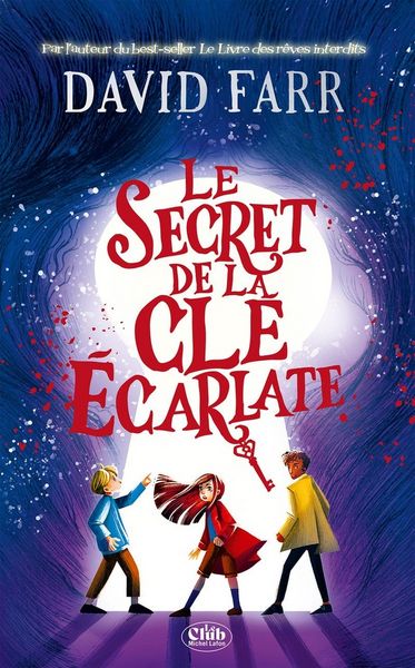 Produktbild: Le secret de la cl&eacute; &eacute;carlate