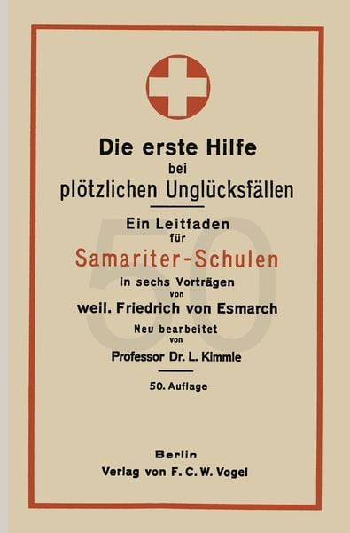 Produktbild: Die erste Hilfe bei pl&ouml;tzlichen Ungl&uuml;cksf&auml;llen