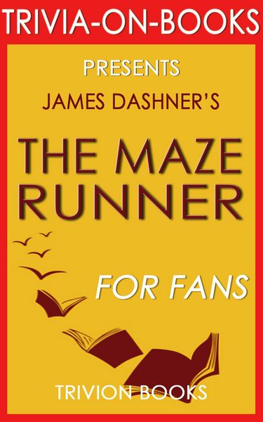 Produktbild: The Maze Runner by James Dashner (Trivia-On-Books)