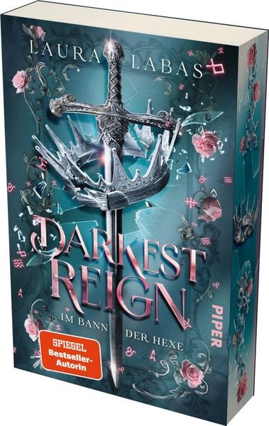 Darkest Reign – Im Bann der Hexe, Taschenbuch von Laura Labas, Piper, 978-3-492-71021-3